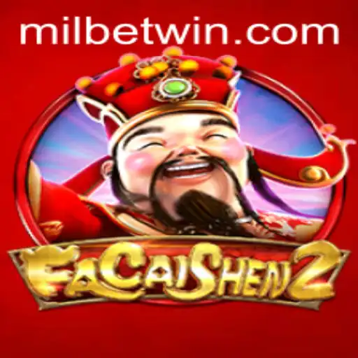 Discover the Thrilling World of FaCaiShen2 on Milbet