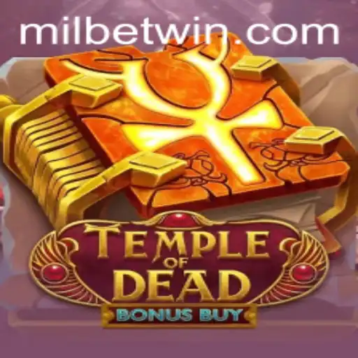 Unveiling the Thrills of TempleofDeadBonusBuy in the Milbet Gaming Universe